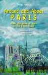 Around and About Paris, by Thirza Vallois